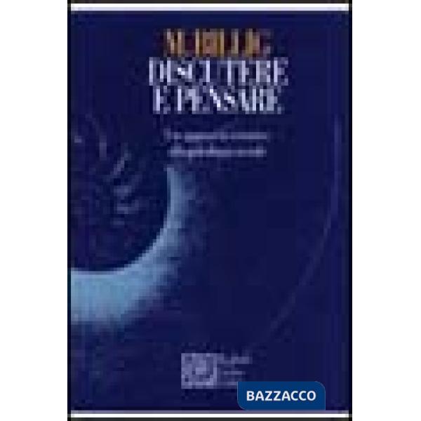 Discutere e pensare. Un approccio retorico alla psicologia sociale
