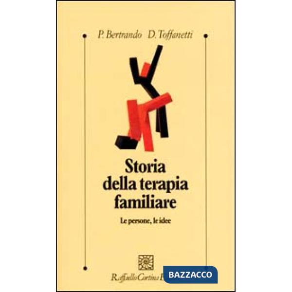 Storia della terapia familiare. Le persone, le idee