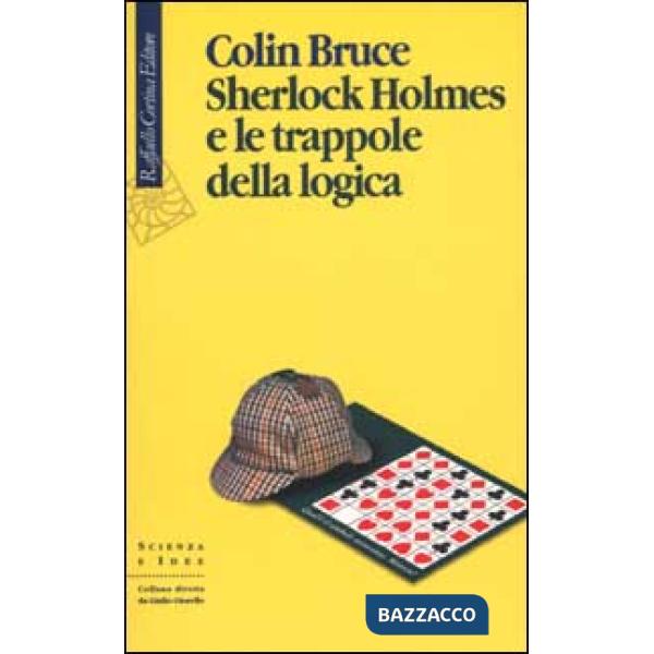 Sherlock Holmes e le trappole della logica