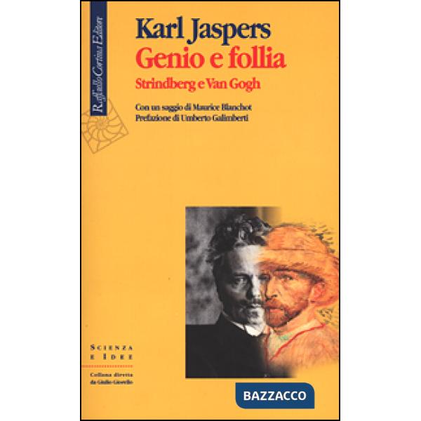 Genio e follia. Strindberg e Van Gogh