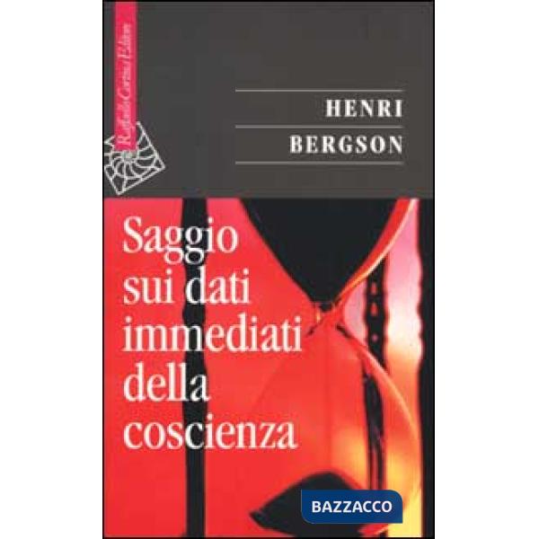 Saggio sui dati immediati della coscienza