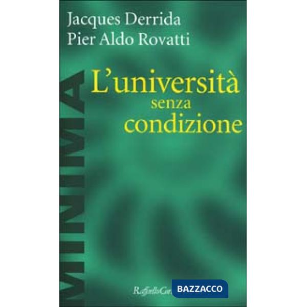 Università senza condizione (L')
