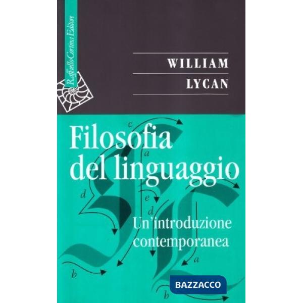 Filosofia del linguaggio. Un'introduzione contemporanea