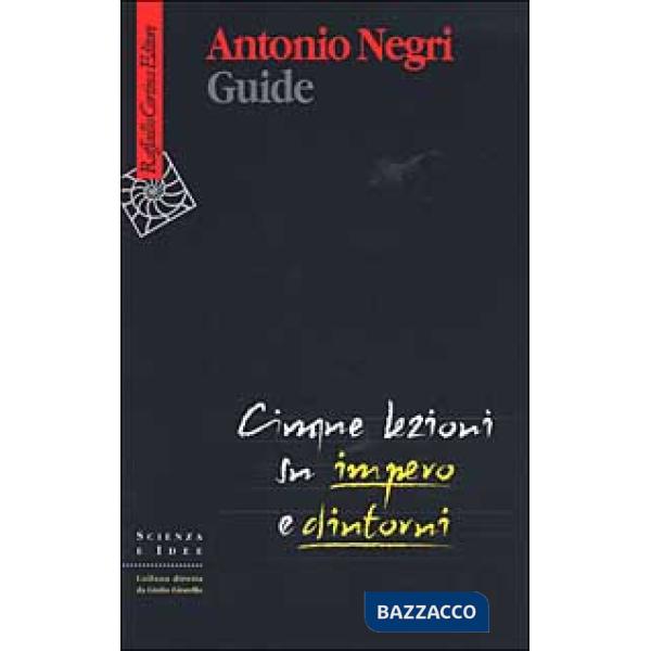 Guide. Cinque lezioni su Impero e dintorni