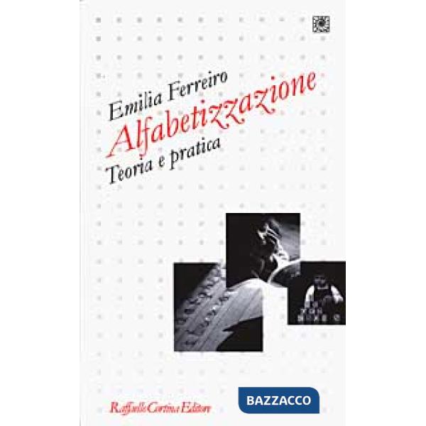 Alfabetizzazione. Teoria e pratica