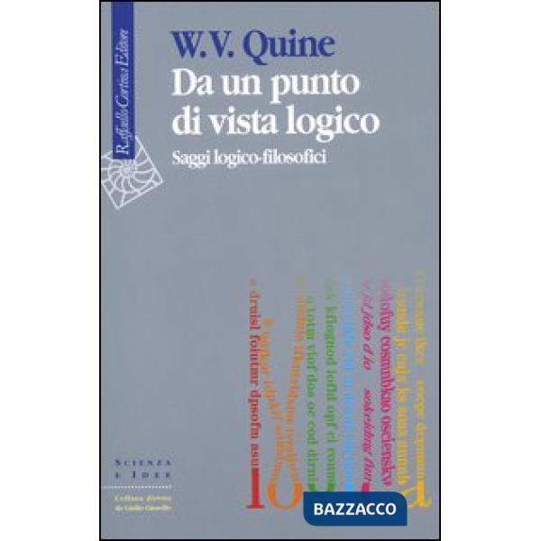 Da un punto di vista logico. Saggi logico-filosofici