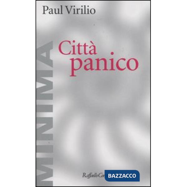 Città panico. L'altrove comincia qui
