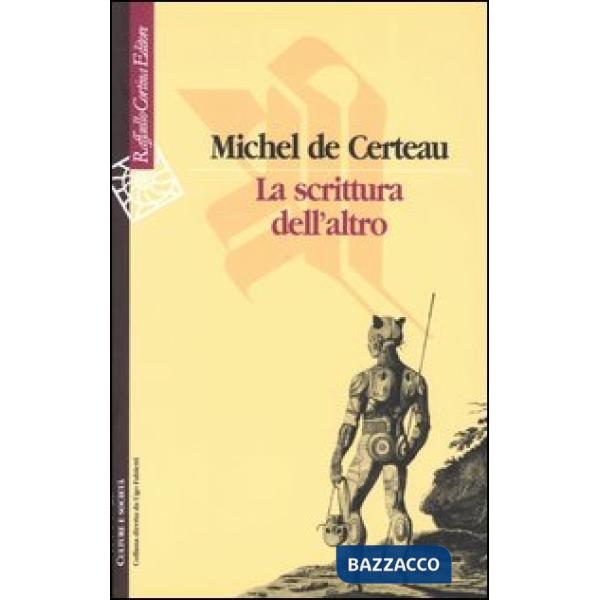Scrittura dell'altro (La)