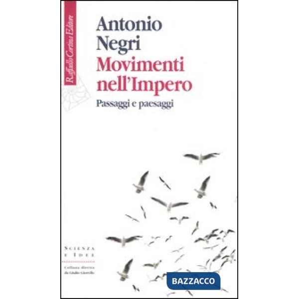 Movimenti nell'impero. Passaggi e paesaggi