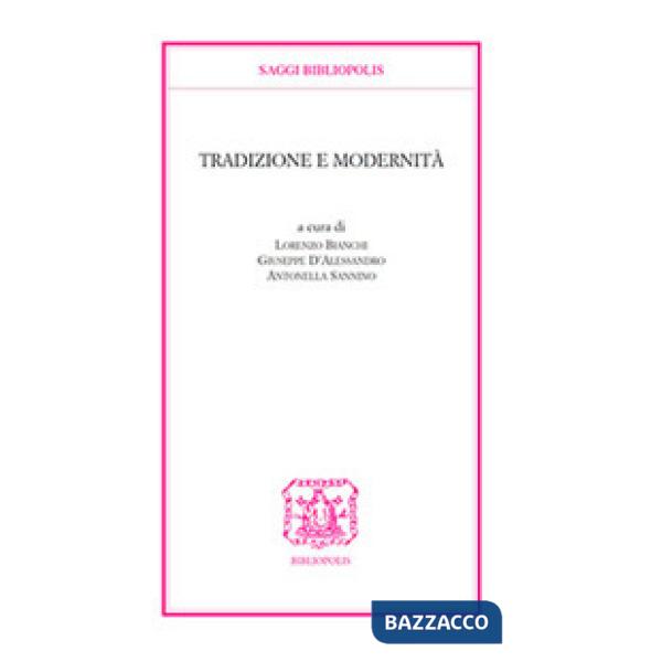 Tradizione e modernità