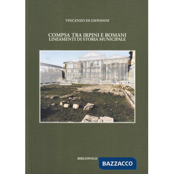 Compsa tra irpini e romani. Lineamenti di storia municipale