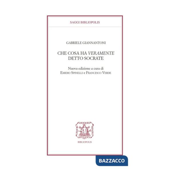 Che cosa ha veramente detto Socrate?