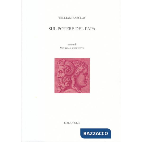 Sul potere del papa. Ediz. italiana e latina