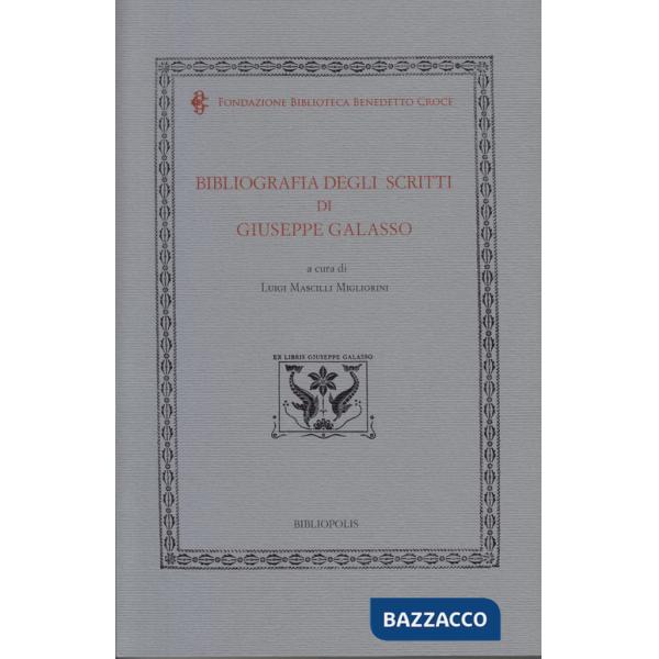 Bibliografia degli scritti di Giuseppe Galasso