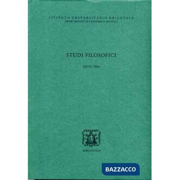Studi filosofici XXVII 2004