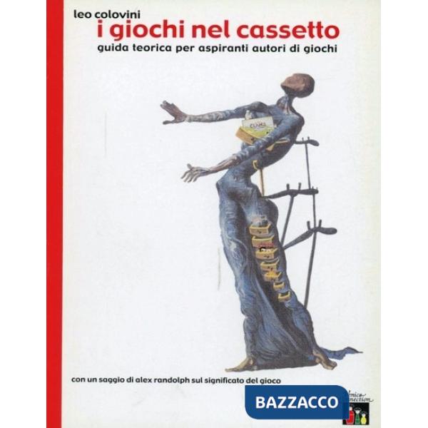 Giochi nel cassetto. Guida teorica per aspiranti autori di giochi (I)