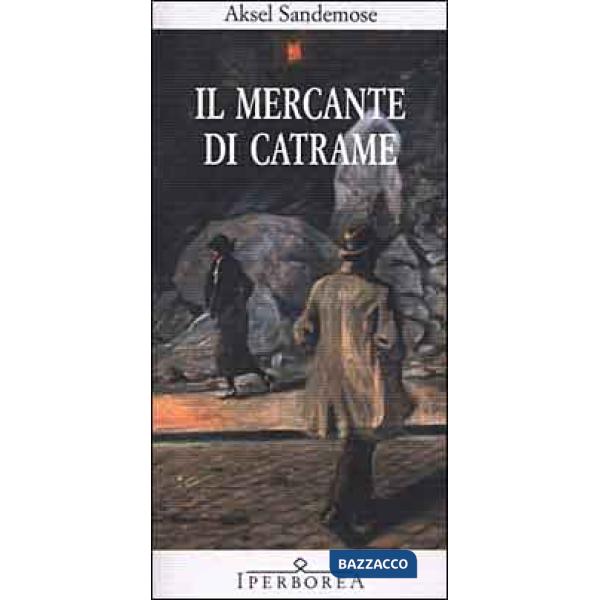 Mercante di catrame (Il)