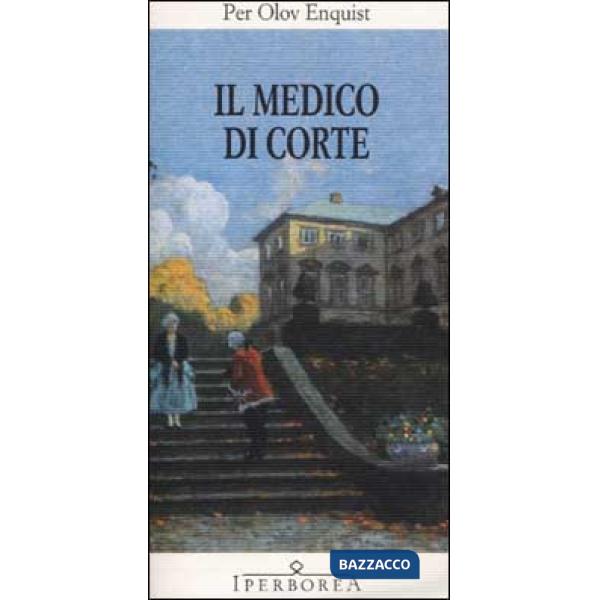 Medico di corte (Il)