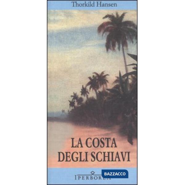 Costa degli schiavi (La)