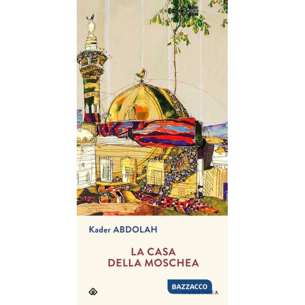 Casa della moschea (La)
