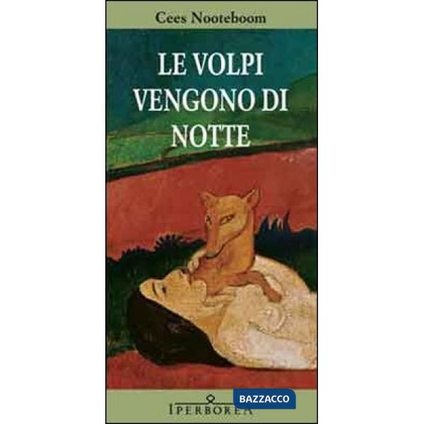 Volpi vengono di notte (Le)