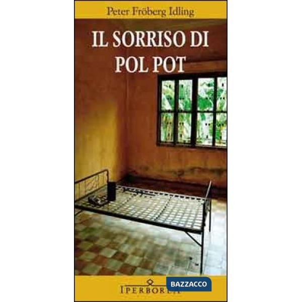 Sorriso di Pol Pot (Il)