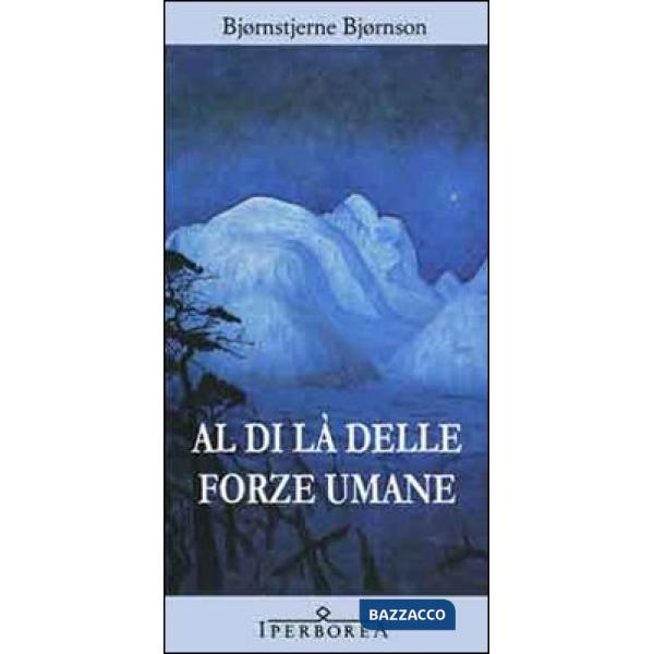 Al di là delle forze umane