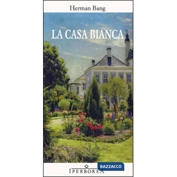 Casa bianca (La)