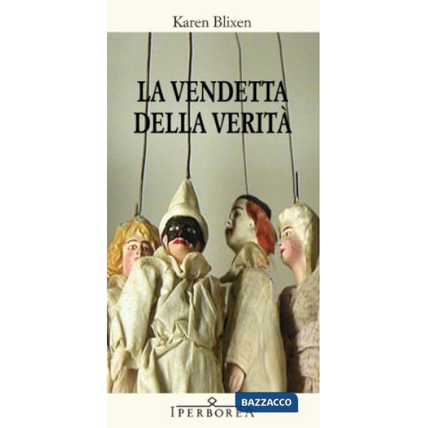 Vendetta della verità (La)