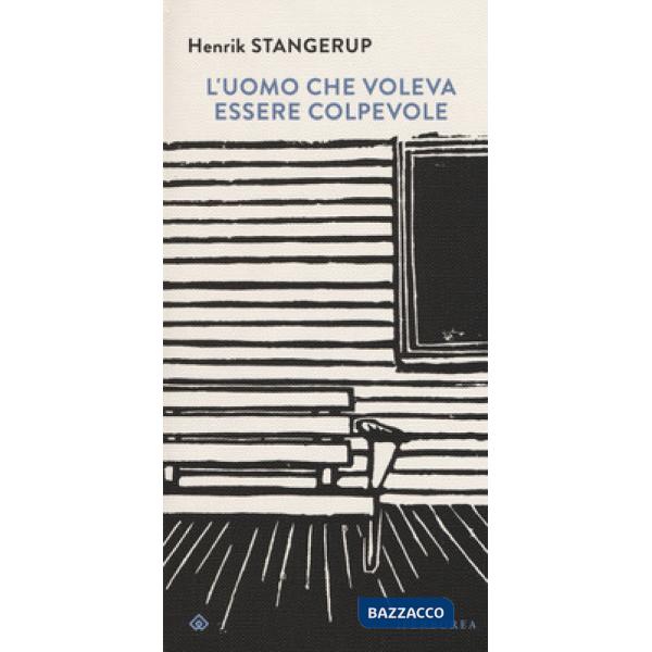 Uomo che voleva essere colpevole (L')