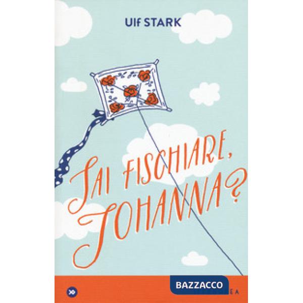 Sai fischiare, Johanna?