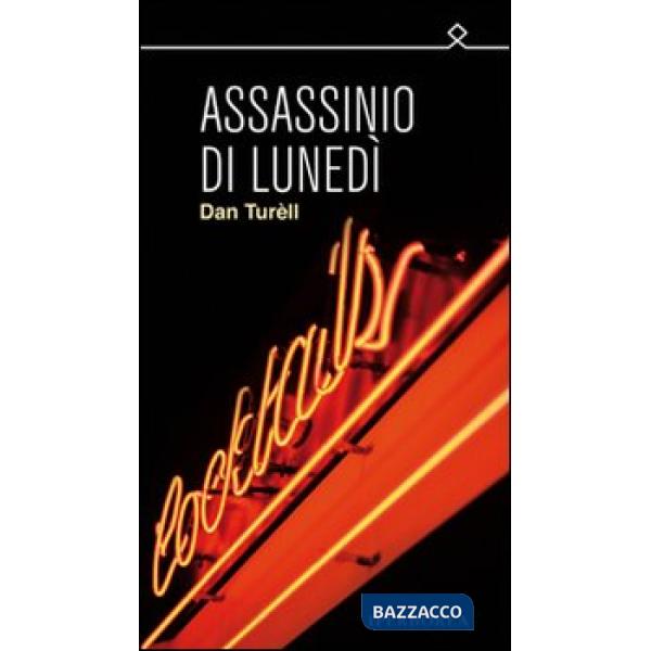 Assassinio di lunedì