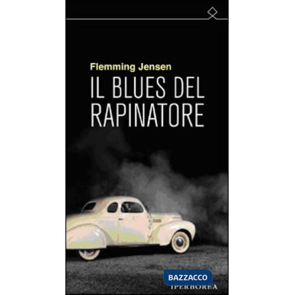 Blues del rapinatore (Il)