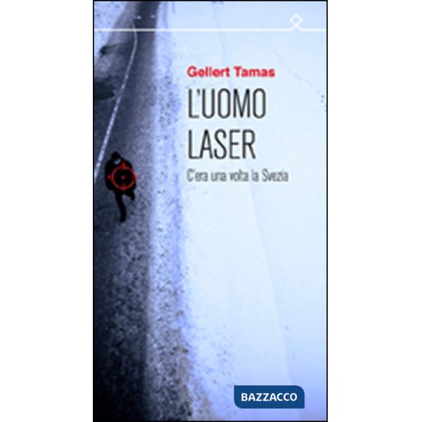 Uomo laser (L')