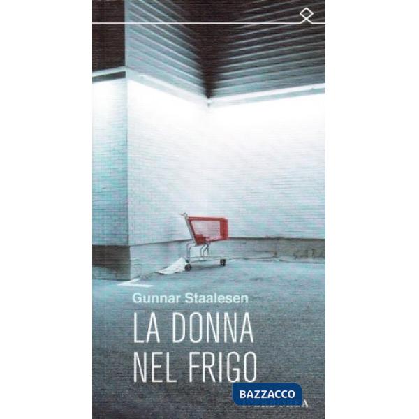 Donna nel frigo (La)