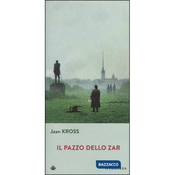 Pazzo dello zar (Il)