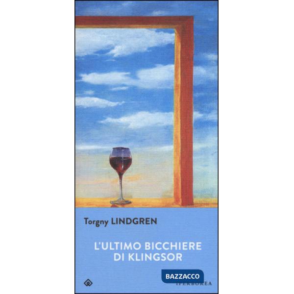 Ultimo bicchiere di Klingsor (L')