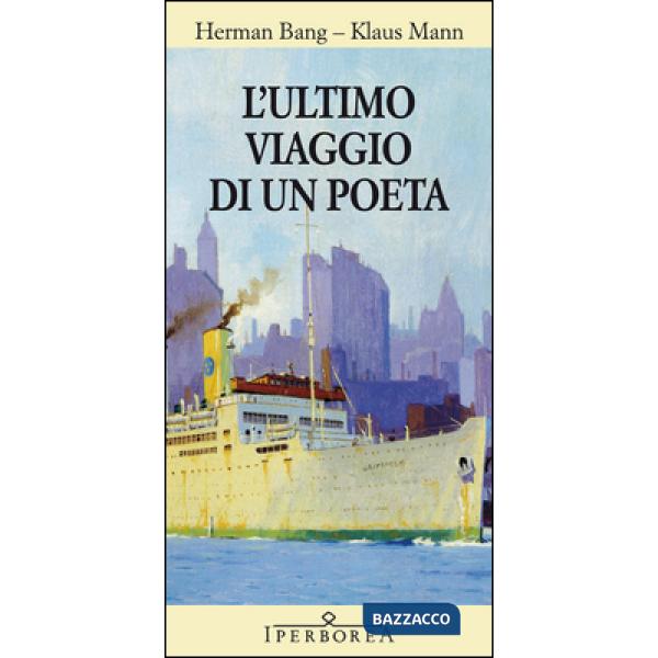 Ultimo viaggio di un poeta (L')
