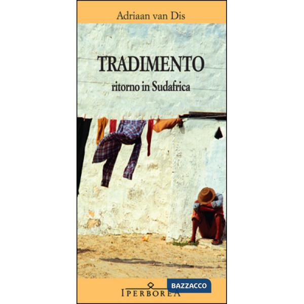 Tradimento. Ritorno in Sudafrica