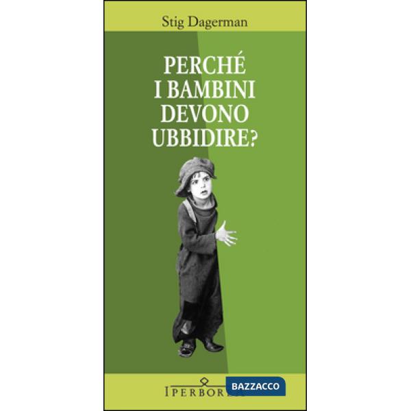 Perché i bambini devono ubbidire?