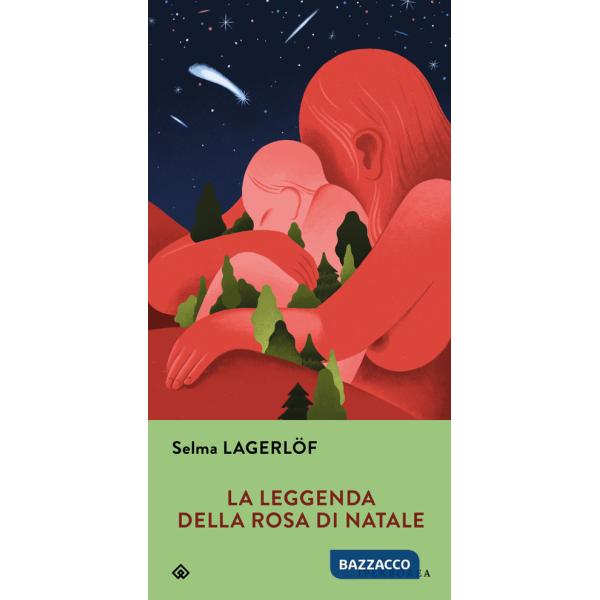 Leggenda della rosa di Natale (La)