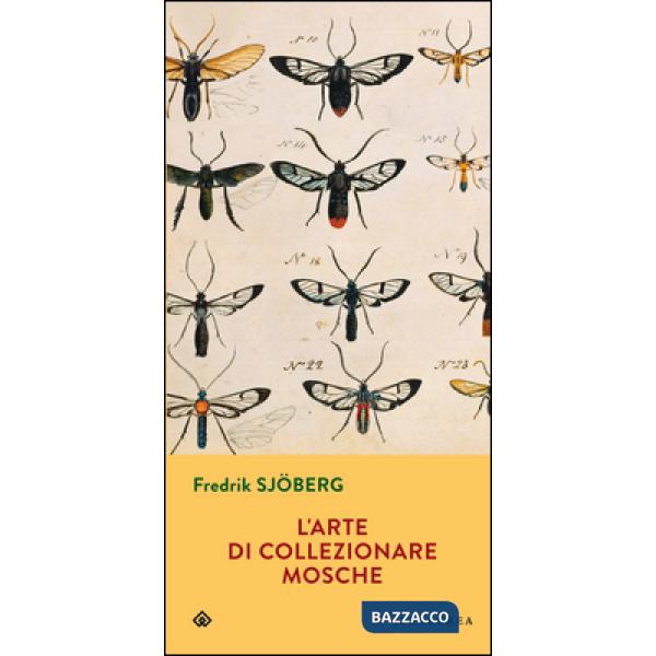 Arte di collezionare mosche (L')