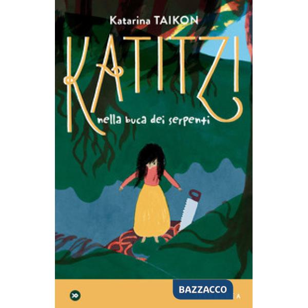 Katitzi nella buca dei serpenti