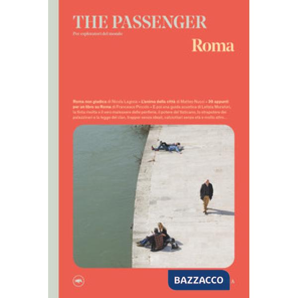 Roma. The passenger. Per esploratori del mondo