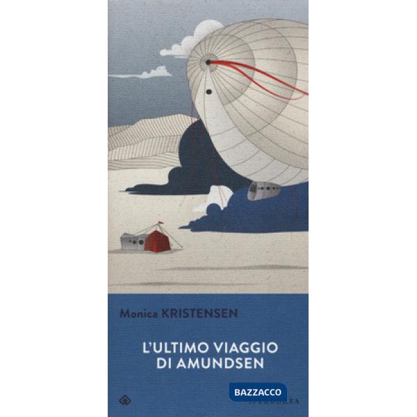 Ultimo viaggio di Amundsen (L')