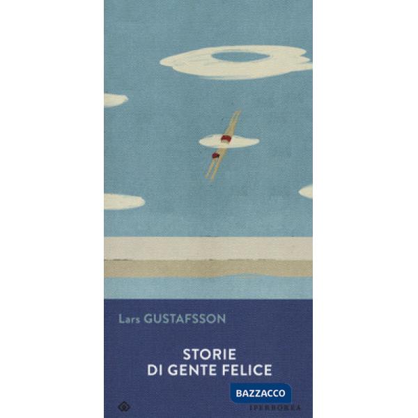 Storie di gente felice