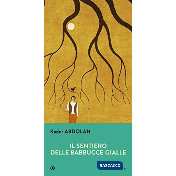 Sentiero delle babbucce gialle (Il)