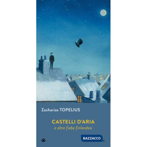 Castelli d'aria e altre fiabe finlandesi