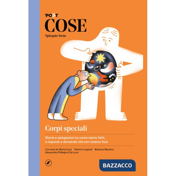 Cose spiegate bene. Corpi speciali