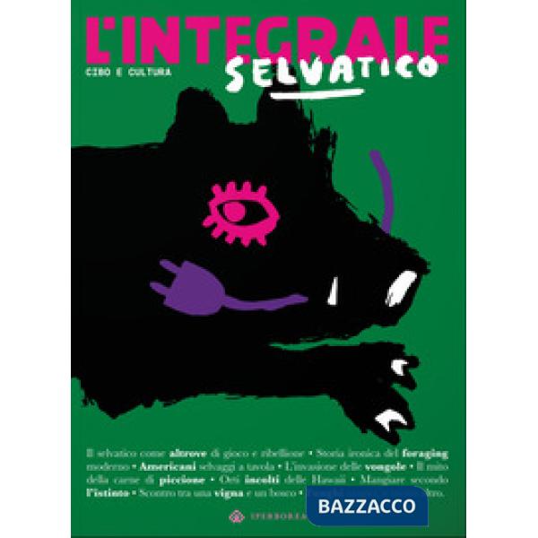 Integrale (2024) (L'). Vol. 9: Selvatico